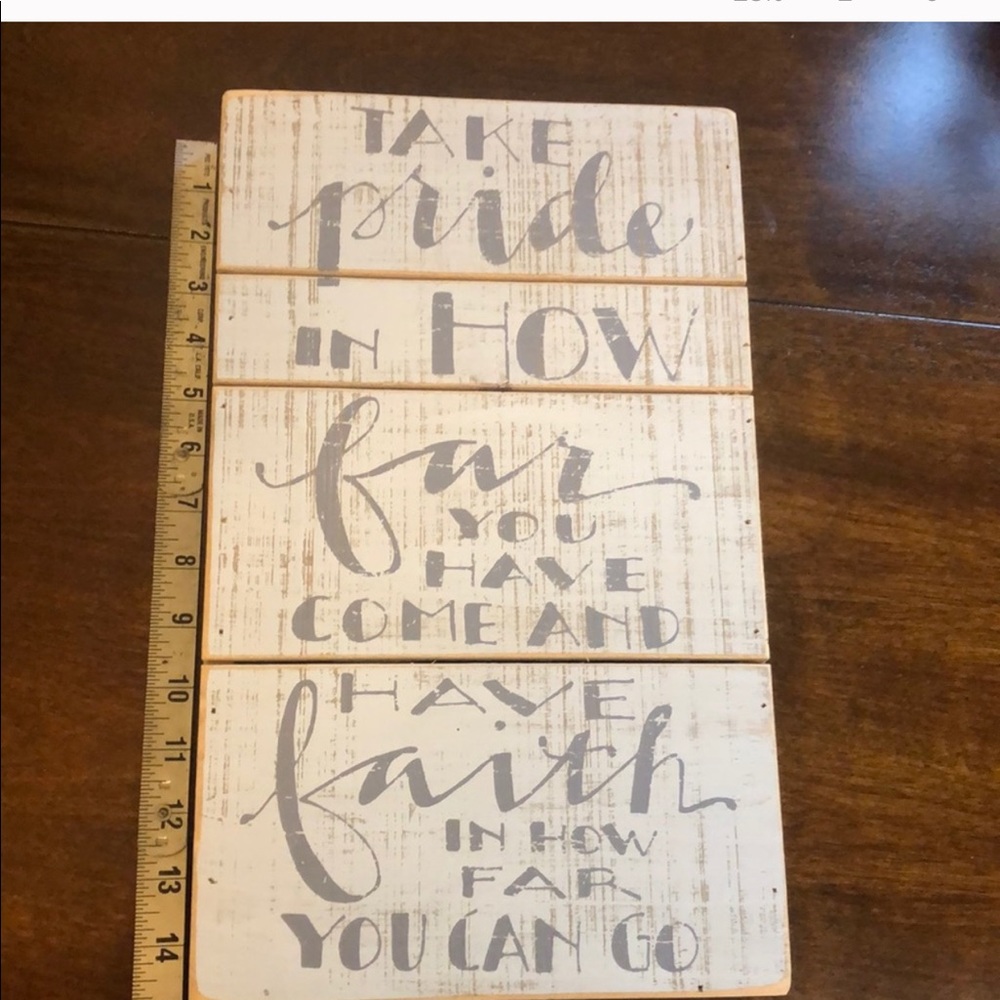 Take Pride In How Far You’ve Come Sign